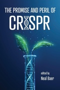 Cover: The Promise and Peril of CRISPR - Johns Hopkins University Press