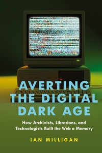 Abbildung von: Averting the Digital Dark Age - Johns Hopkins University Press