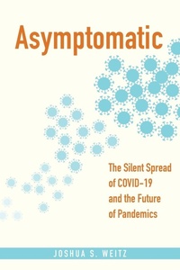 Enlarge image Cover: Asymptomatic - Johns Hopkins University Press