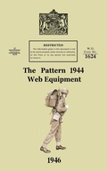 Cover: The Pattern 1944 Web Equipment - Naval & Military Press
