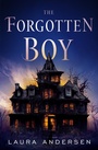 Cover: The Forgotten Boy - Open Road Media Mystery & Thriller