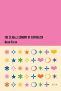Cover: The Sexual Economy of Capitalism - Stanford University Press