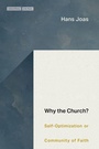 Cover: Why the Church? - Stanford University Press