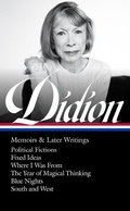 Cover: Joan Didion: Memoirs & Later Writings (LOA #386) - The Library of America