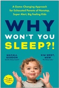 Cover: Why Won't You Sleep?! - Benbella Books