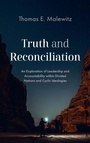 Cover: Truth and Reconciliation - Pickwick Publications