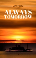 Cover: Always Tomorrow - Go To Publish