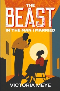 Abbildung von: The Beast in the Man I Married - Strategic Book Publishing