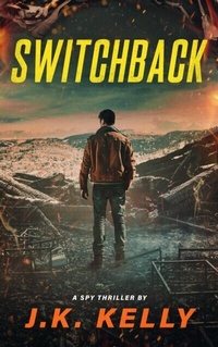 Abbildung von: Switchback - J.K. Kelly Consulting LLC