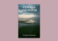 Enlarge image Cover: Candles and Water - Pilot Press
