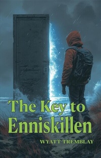 Abbildung von: Key to Enniskillen - Distributed By Ingram Spark