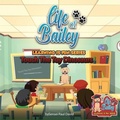 Cover: Life of Bailey Learning Is Fun Series - Senseipublishing.com
