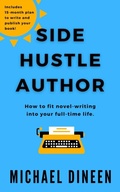 Cover: Side Hustle Author - Mike Dineen