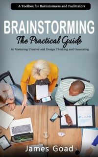 Abbildung von: Brainstorming - James Goad