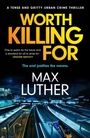 Cover: Worth Killing For - Canelo
