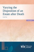 Cover: Varying the Disposition of an Estate after Death - The Law Society