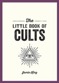 Cover: The Little Book of Cults - Summersdale