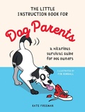 Cover: The Little Instruction Book for Dog Parents - Summersdale