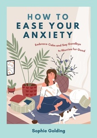 Enlarge image Cover: How to Ease Your Anxiety - Vie