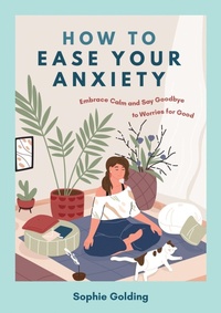 Enlarge image Cover: How to Ease Your Anxiety - Vie