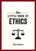 Cover: The Little Book of Ethics - Summersdale Publishers
