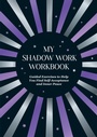 Cover: My Shadow Work Workbook - Vie