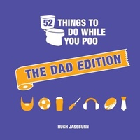 Abbildung von: 52 Things to Do While You Poo: The Dad Edition - Summersdale