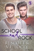 Cover: School and Rock (Arizona Raptors, #5) - Love Lane Books Ltd