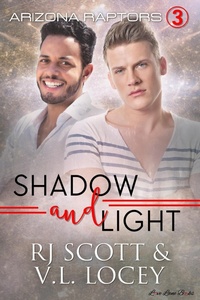 Enlarge image Cover: Shadow and Light (Arizona Raptors, #3) - Love Lane Books Ltd