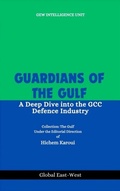 Cover: Guardians of the Gulf - Global East-West (London)