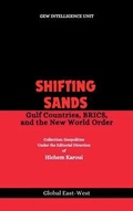 Cover: Shifting Sands - Global East-West For Studies and Publishing