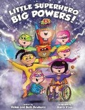 Cover: Little Superhero Big Powers! - Purple Parrot Publishing
