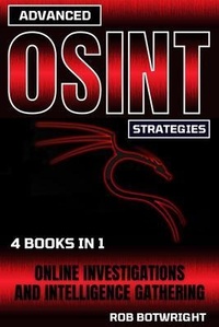 Abbildung von: Advanced OSINT Strategies - Pastor Publishing Ltd