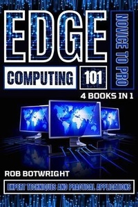 Abbildung von: Edge Computing 101 - Pastor Publishing Ltd