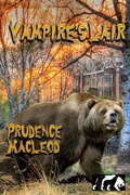 Cover: Vampire's Lair (Children of the Wild, #3) - Prudence MacLeod