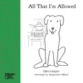 Cover: All That I'm Allowed - Bamboo Dart Press