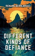 Cover: Different Kinds of Defiance - Android Press