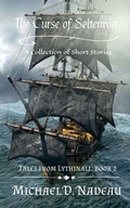 Cover: The Curse of Seltemver: Tales From Lythinall - Silverhome Press