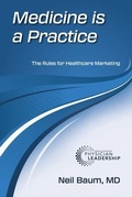 Cover: Medicine is a Practice - American Association for Physician Leadership