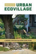 Cover: Creating an Urban Ecovillage - Pine Run Press