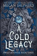 Cover: A Cold Legacy - Kestrel House