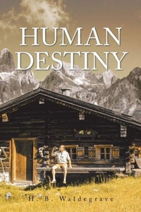 Abbildung von: HUMAN DESTINY - Distributed By Ingram Spark