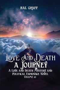 Abbildung von: Love and Death - Harold Graff II Publishing