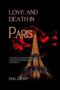 Abbildung von: Love and Death in Paris - Harold Graff II Publishing