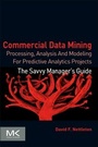 Cover: Commercial Data Mining - Morgan Kaufmann