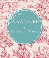Abbildung von: CRANFORD (Annotated) - Eliza Brighton