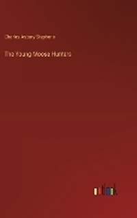 Enlarge image Cover: The Young Moose Hunters - Outlook Verlag