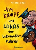 Cover: Jim Knopf und Lukas der Lokomotivf&uuml;hrer - Thienemann Verlag