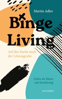 Abbildung von: Binge Living - BoD - Books on Demand