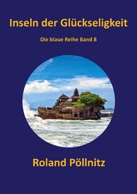 Enlarge image Cover: Inseln der Glückseligkeit - Books on Demand